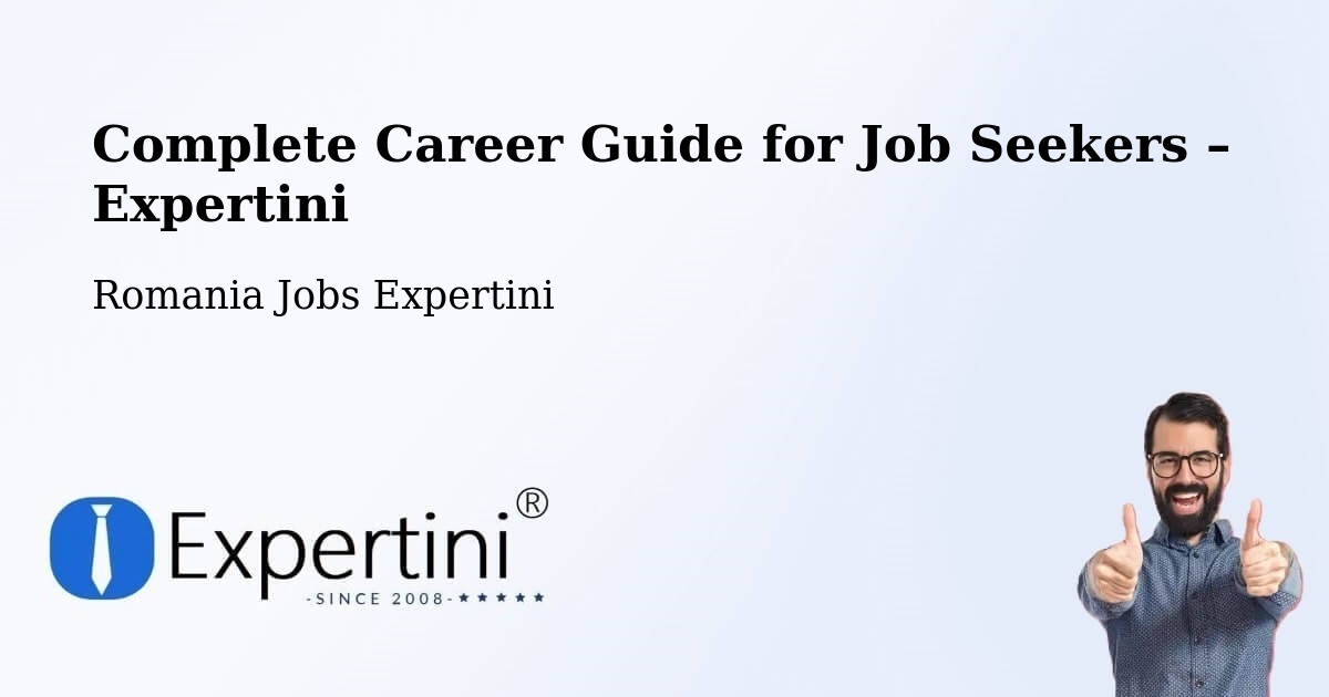 Career Guide for Job Seekers – Igești - Igești, Romania Jobs Expertini