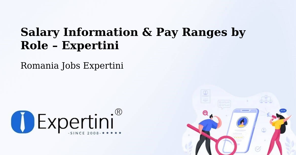 Salary Information & Pay Ranges – Igești - Igești, Romania Jobs Expertini