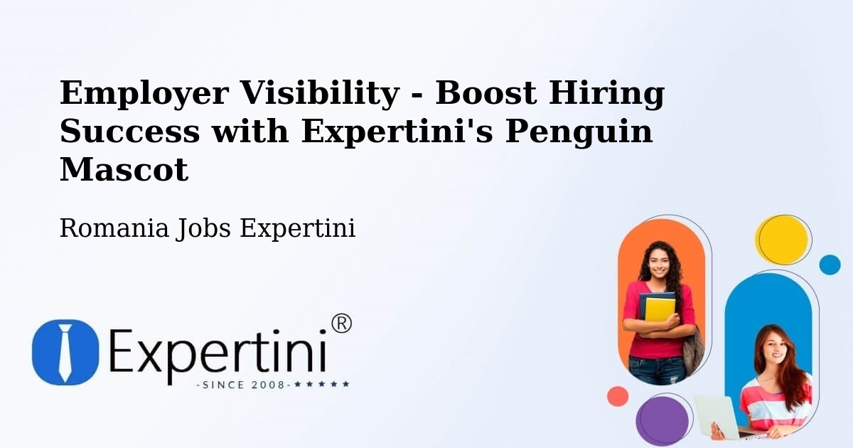 CV and Resume Visibility Optimization – Igești - Romania Jobs Expertini
